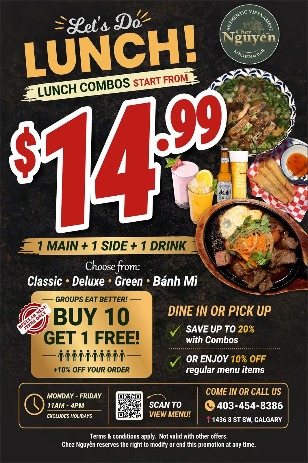 Vietnamese lunch combo promotion showing pho, grilled meat dish, spring rolls, and drinks with price $14.99 including main, side, and drink at Chez Nguyen restaurant in Calgary