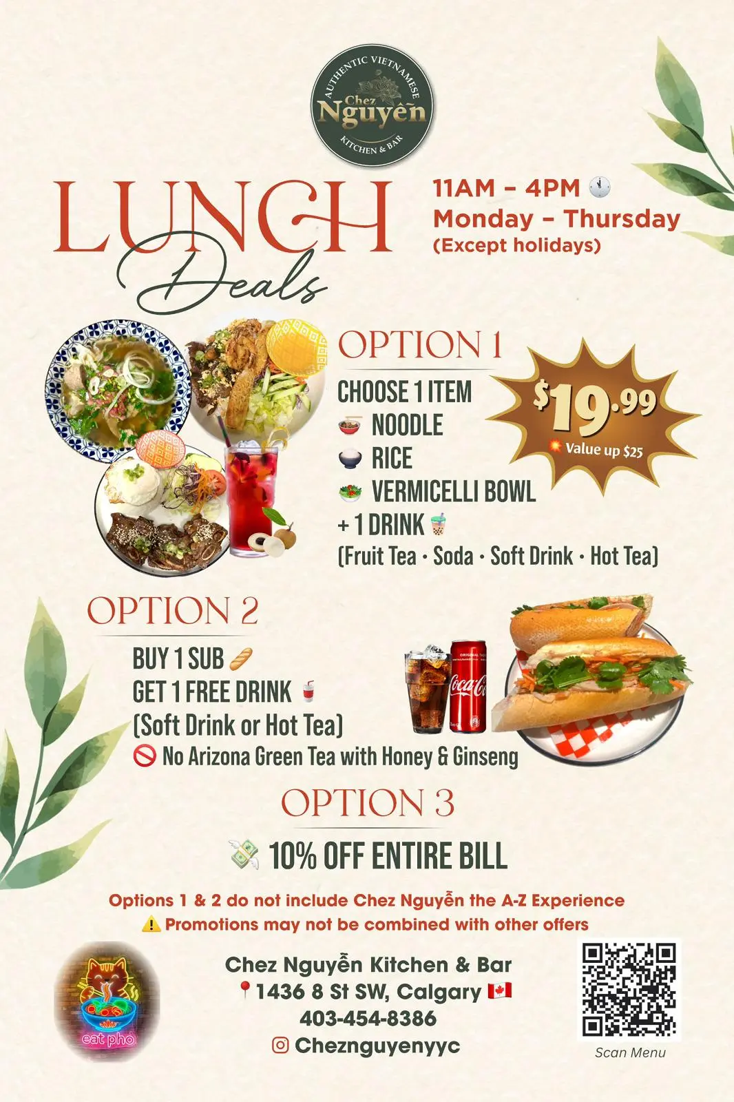 Chez Nguyen Kitchen & Bar lunch deals poster showing three weekday lunch options, including a $19.99 meal with noodle, rice, or vermicelli and drink, a buy-one-sub-get-one drink deal, and 10 percent off the entire bill, available Monday to Thursday from 11 AM to 4 PM.